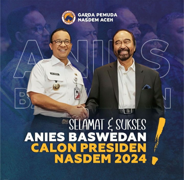 NasDem Umumkan Anies Baswedan Sebagai Capres Pada Pemilu 2024 ...